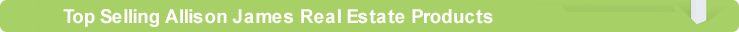 Top Selling Allison James Real Estate Products