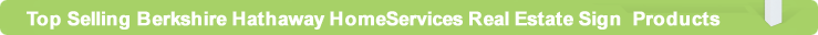Top Selling Berkshire Hathaway HomeServices Real Estate Products