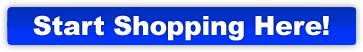 Start Shopping Here!