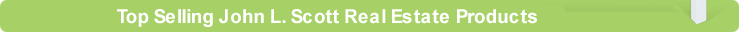Top Selling John L. Scott Real Estate Products