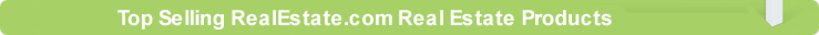 Top Selling RealEstate.com Real Estate Products