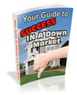 Free Report, Success in a Down Market