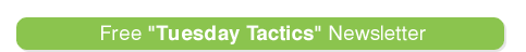 Free Tuesday Tactics Newsletter