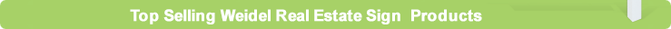 Top Selling Weidel Real Estate Products