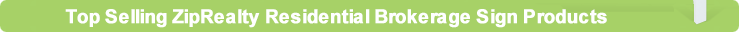 Top Selling ZipRealty Products
