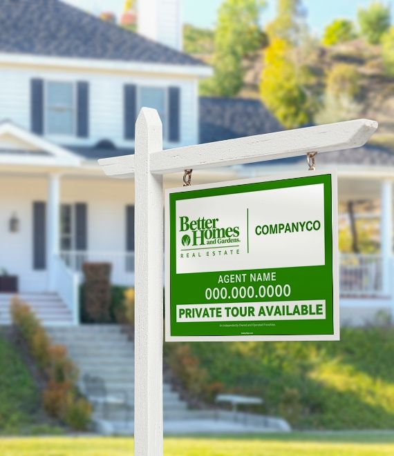 Better Homes and Gardens real estate signs