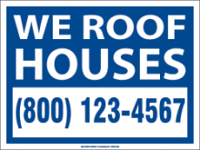 Roofing 18 X 24 Yard Signs Roofing 18 X 24 Yard Sign